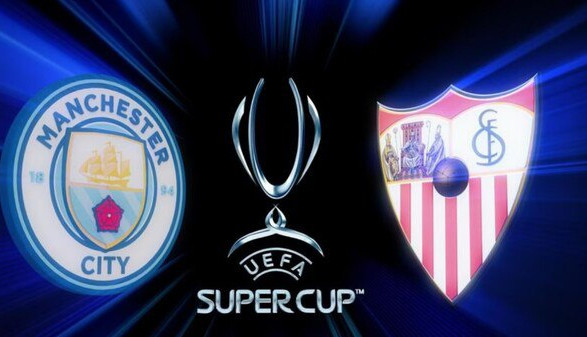 Манчестер Сити - Севилья: где смотреть Суперкубок УЕФА, кто фаворит букмекеров